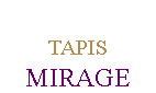 MIRAGE. MIRAGE.