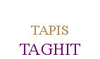 TAGHIT TAGHIT